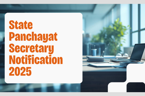 state panchayat secretary notification 2025